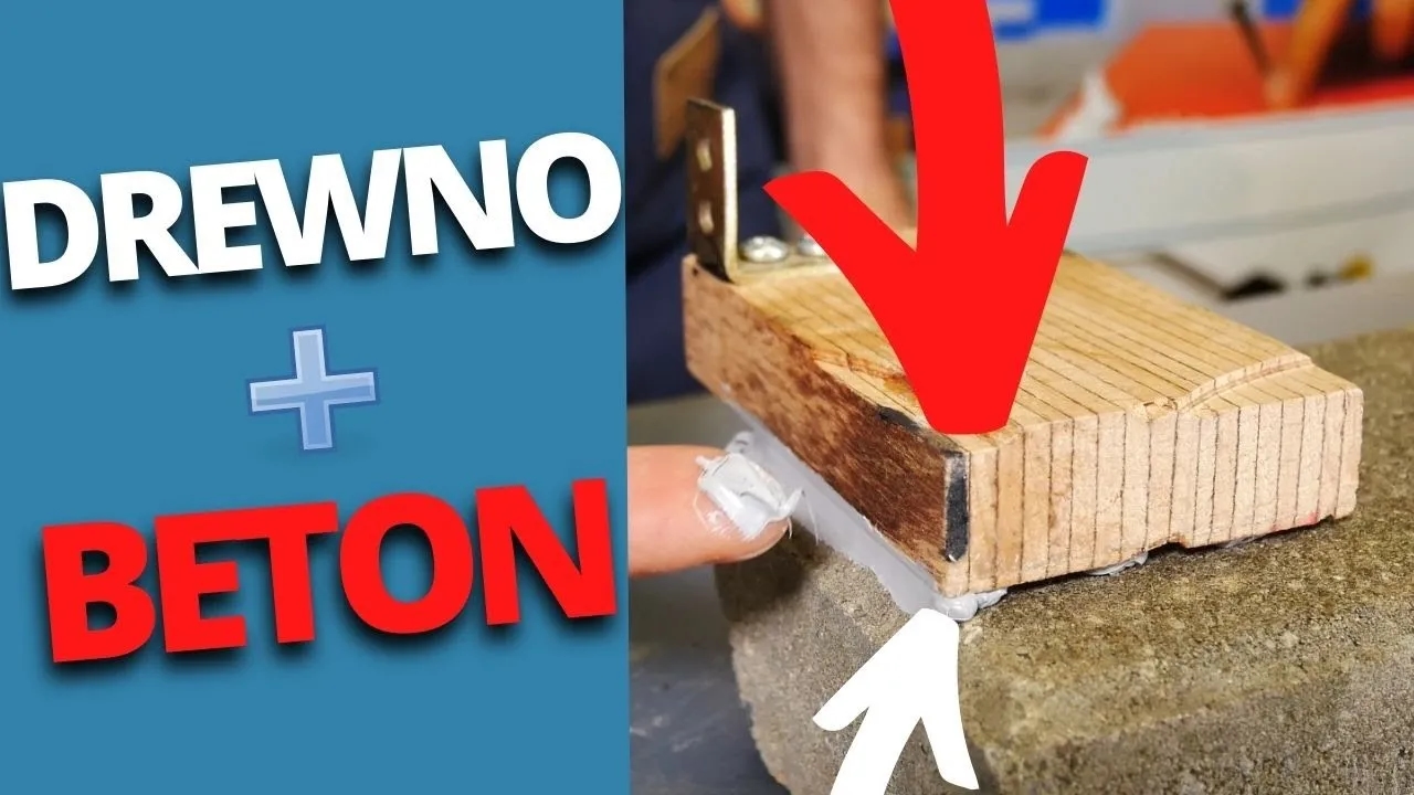 Czym przykleić drewno do betonu, aby uniknąć słabego połączenia?